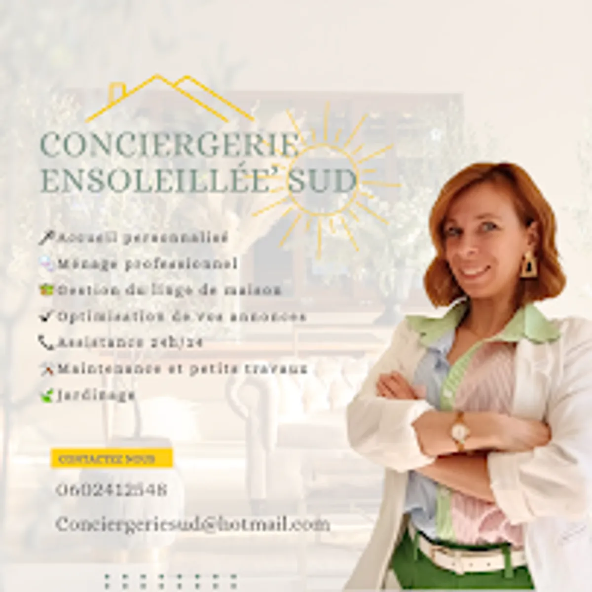 Conciergerie ensoleillée'sud